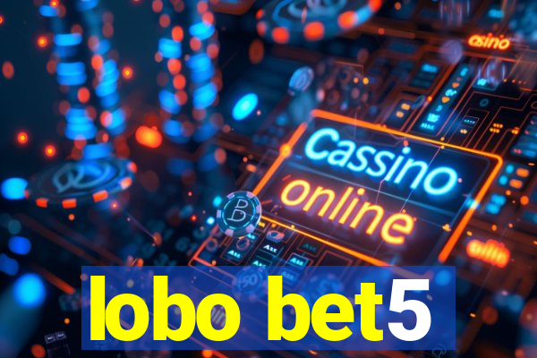 lobo bet5